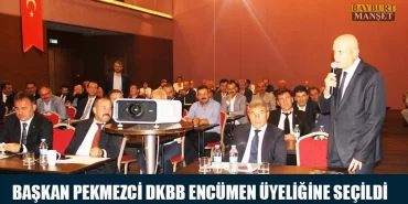 Başkan Pekmezci DKBB Encümen Üyeliğine Seçildi