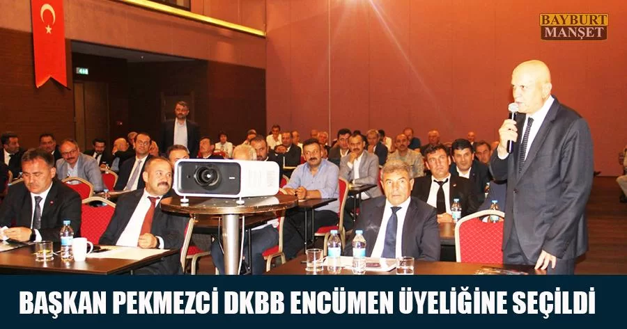 Başkan Pekmezci DKBB Encümen Üyeliğine Seçildi