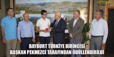 Bayburt Türkiye Birincisi Başkan Pekmezci Tarafından Ödüllendirildi
