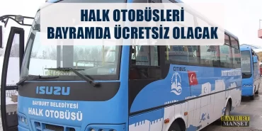 Halk Otobüsleri Bayramda Ücretsiz Olacak