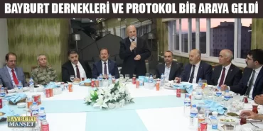 Bayburt Dernekleri Ve Protokol Yemekte Bir Araya Geldi