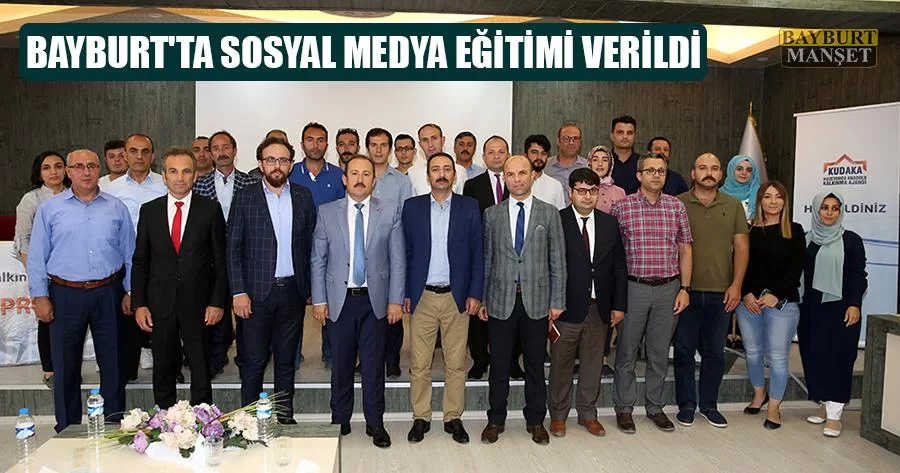 Bayburt'ta Sosyal Medya Eğitimi Verildi