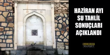 Haziran Ayı Su Tahlil Sonuçları Açıklandı