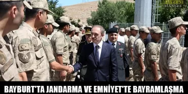 Bayburt'ta Jandarma Ve Emniyet'te Bayramlaşma