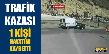 Bayburt’ta Trafik Kazası, 1 Kişi Hayatını Kaybetti