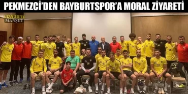 Pekmezci'den Bayburt Spor'a Moral Ziyareti