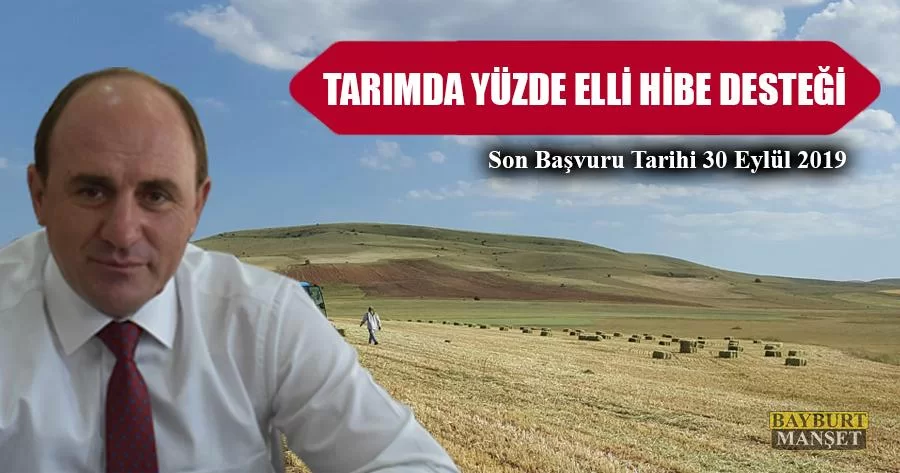 Tarımda Yüzde Elli Hibe Desteği