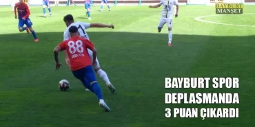 Bayburt Spor Deplasmanda 3 Puan Çıkardı