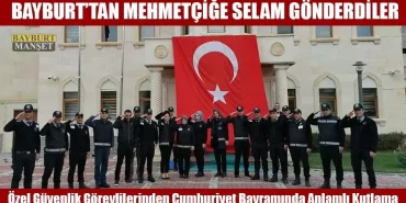 Bayburt’tan Mehmetçiğe Selam Gönderdiler