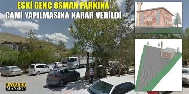 Eski Genç Osman Parkına Cami Yapılmasına Karar Verildi