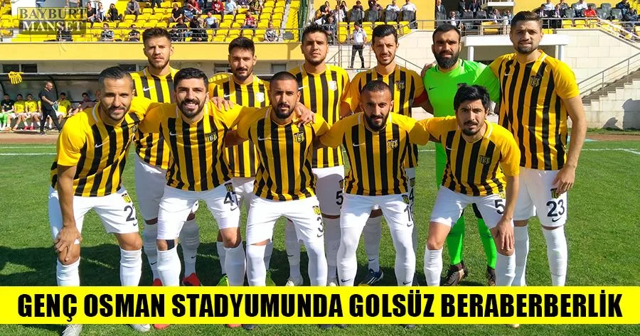 Genç Osman Stadyumunda Golsüz Beraberberlik