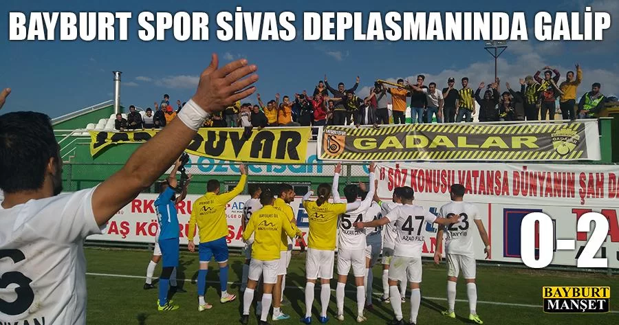 Bayburt Spor Sivas Deplasmanında Galip