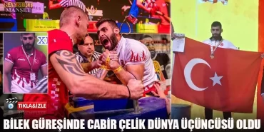 Bilek Güreşinde Cabir Çelik Dünya Üçüncüsü Oldu