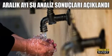 Aralık Ayı 2019 Su Analiz Sonuçları Açıklandı