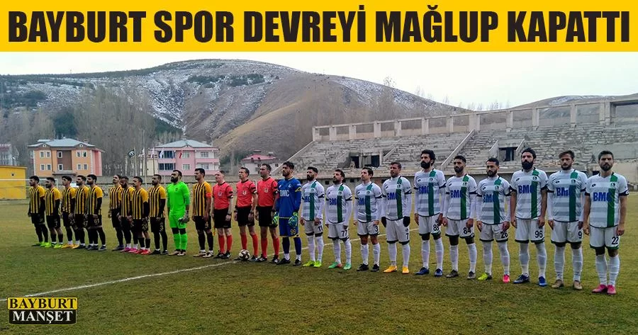 Bayburt Spor Devreyi Mağlup Kapattı