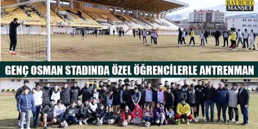 Genç Osman Stadında Özel Öğrencilerle Antrenman