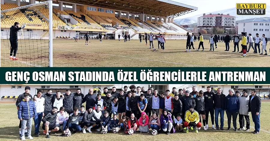 Genç Osman Stadında Özel Öğrencilerle Antrenman