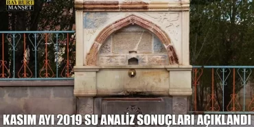 Kasım Ayı 2019 Su Analiz Sonuçları Açıklandı