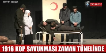 1916 KOP Savunması Zaman Tünelinde