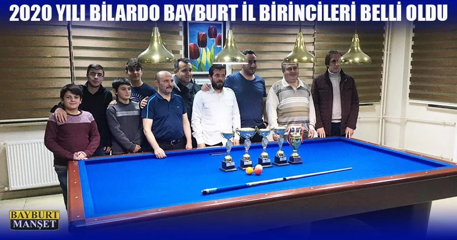 2020 Yılı Bilardo Bayburt İl Birincileri Belli Oldu