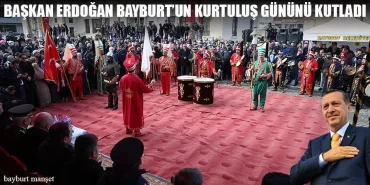 Başkan Erdoğan Bayburt’un Kurtuluş Gününü Kutladı