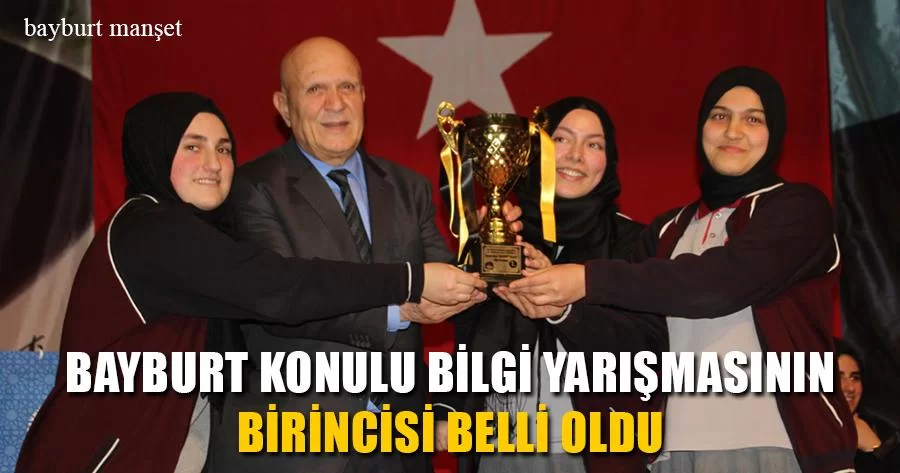 Bayburt Konulu Bilgi Yarışmasının Birincisi Belli Oldu