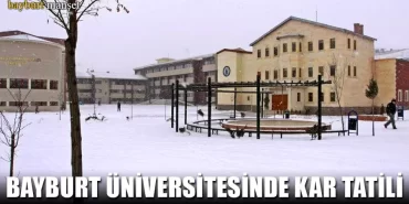 Bayburt Üniversitesinde Kar Tatili