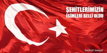 Şehitlerimizin İsimleri Belli Oldu