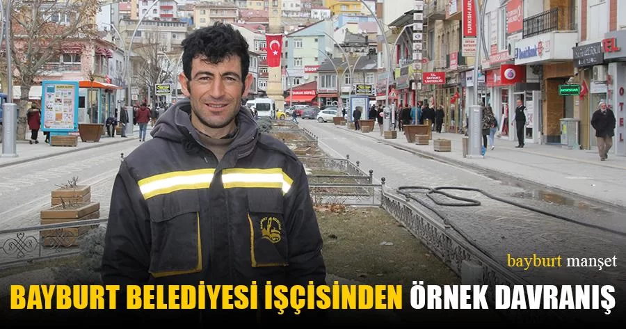 Bayburt Belediyesi İşçisinden Örnek Davranış