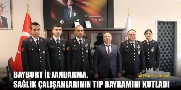 Bayburt İl Jandarma, Sağlık Çalışanlarının Tıp Bayramını Kutladı