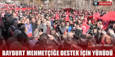 Bayburt Mehmetçiğe Destek İçin Yürüdü