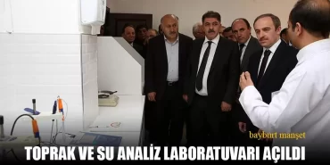 Bayburt’ta Toprak Ve Su Analiz Laboratuvarı Açıldı
