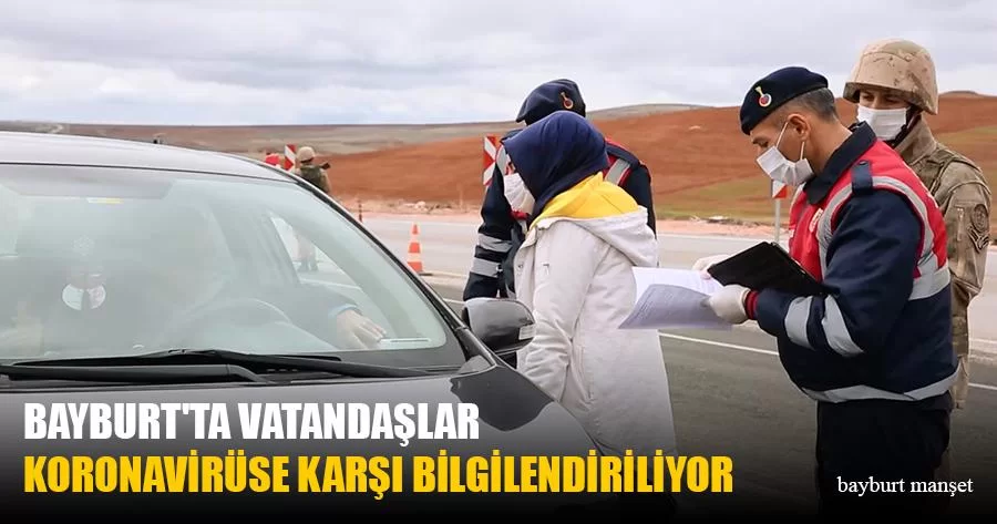 Bayburt'ta Vatandaşlar Koronavirüse Karşı Bilgilendiriliyor