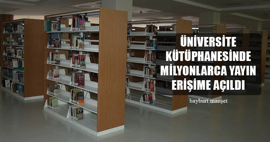 Üniversite Kütüphanesinde Milyonlarca Yayın Erişime Açıldı
