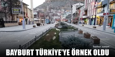 Bayburt Türkiye'ye Örnek Oldu