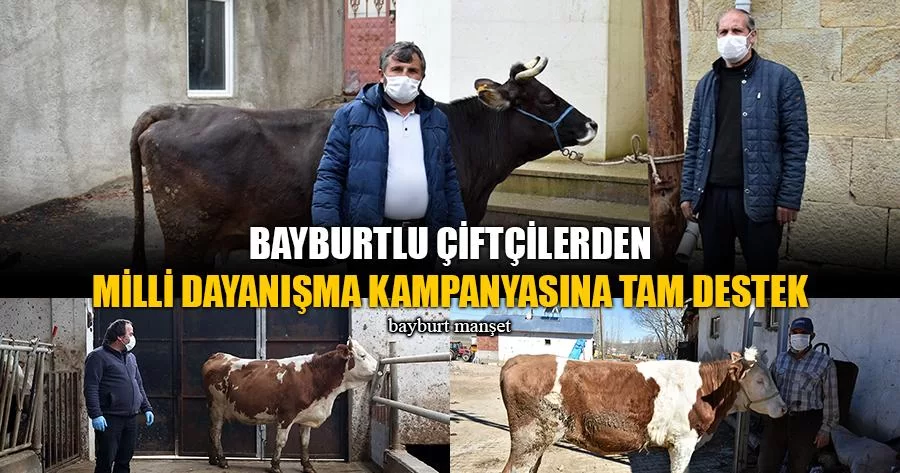 Bayburtlu Çiftçilerden Milli Dayanışma Kampanyasına Tam Destek