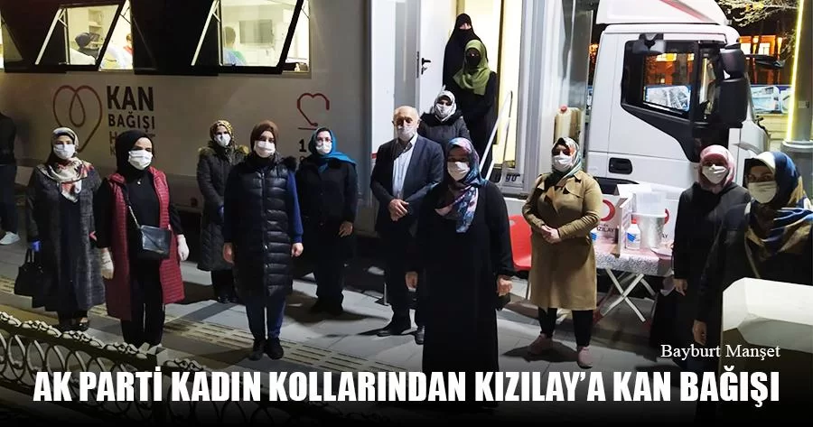 AK Parti Kadın Kollarından Kızılay'a Kan Bağışı