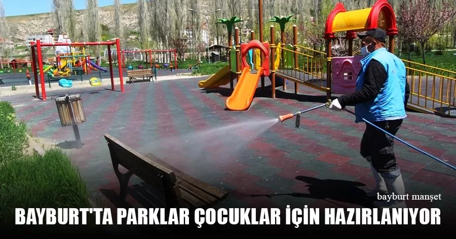 Bayburt'ta Parklar Çocuklar İçin Hazırlanıyor