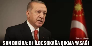 Son Dakika: 81 İlde Sokağa Çıkma Yasağı