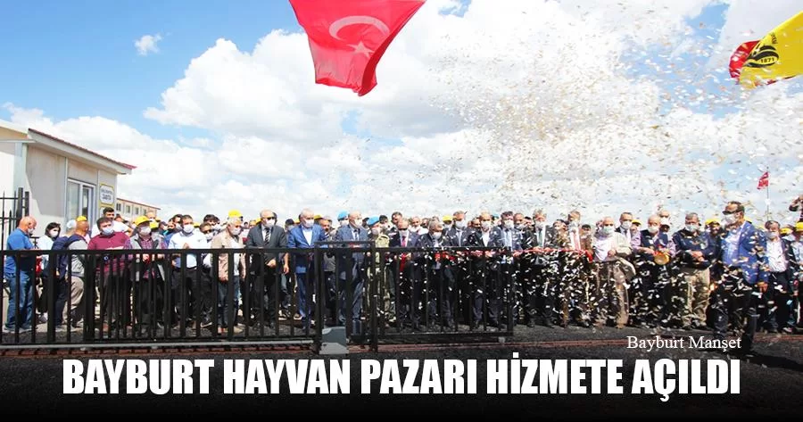 Bayburt Hayvan Pazarı Hizmete Açıldı