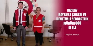 Kızılay Bayburt Şubesi ve Denetimli Serbestlik Müdürlüğü El Ele