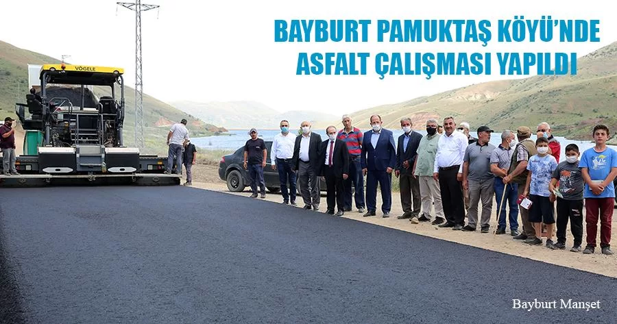 Bayburt Pamuktaş Köyü’nde Asfalt Çalışması Yapıldı