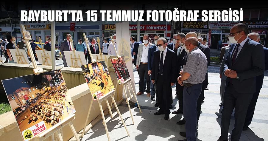 Bayburt’ta 15 Temmuz Fotoğraf Sergisi