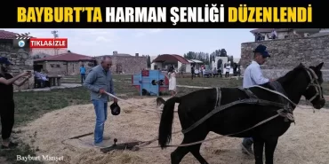 Bayburt'ta Harman Şenliği Düzenlendi
