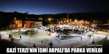 Gazi Selmani Terzi’nin İsmi Arpalı’da Parka Verildi