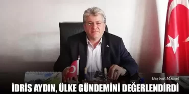 İdris Aydın, Ülke Gündemi Değerlendirdi