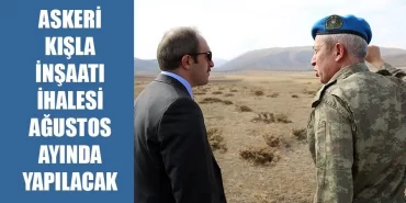 Askeri Kışla İnşaatı İhalesi Ağustos Ayında Yapılacak