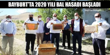 Bayburt'ta 2020 Yılı Bal Hasadı Başladı