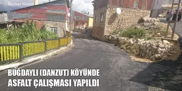 Buğdaylı (Danzut) Köyünde Asfalt Çalışması Yapıldı