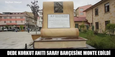 Dede Korkut Anıtı Saray Bahçesine Monte Edildi